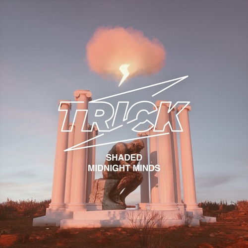 Shaded (LA) - Midnight Minds [TRICK043]